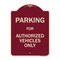 Signmission Designer Series-Parking For Authorized Vehicles Only Sign, 24" x 18", BU-1824-9802 A-DES-BU-1824-9802 - alternate 1